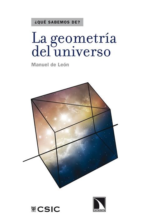La geometría del universo | 9788483197769 | De León, Manuel | Librería Castillón - Comprar libros online Aragón, Barbastro