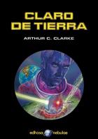 CLARO DE TIERRA | 9788435020985 | CLARKE, ARTHUR C. | Librería Castillón - Comprar libros online Aragón, Barbastro