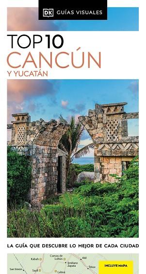 Cancún y Yucatán (Guías Visuales TOP 10) | 9780241682944 | DK | Librería Castillón - Comprar libros online Aragón, Barbastro