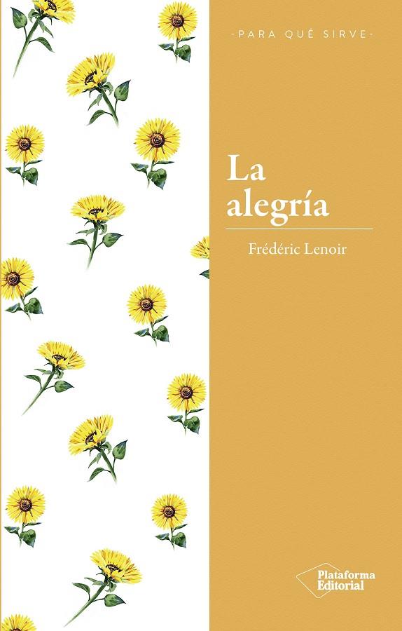La Alegría | 9788417376284 | Lenoir, Frédéric | Librería Castillón - Comprar libros online Aragón, Barbastro