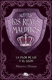 La flor de Lis y el León | 9788490703762 | Druon, Maurice | Librería Castillón - Comprar libros online Aragón, Barbastro