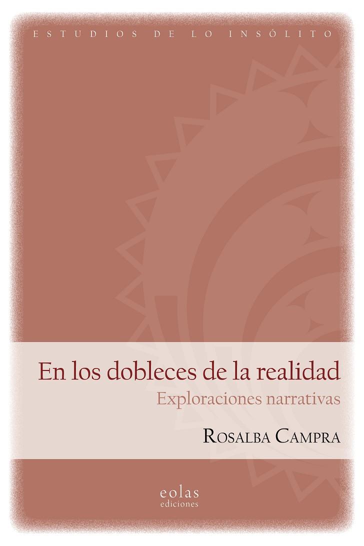 En los dobleces de la realidad | 9788417315955 | Carolina Campra, Rosalba | Librería Castillón - Comprar libros online Aragón, Barbastro