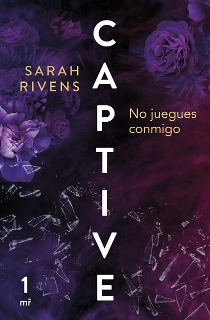Captive: No juegues conmigo | 9788427052147 | Rivens, Sarah | Librería Castillón - Comprar libros online Aragón, Barbastro