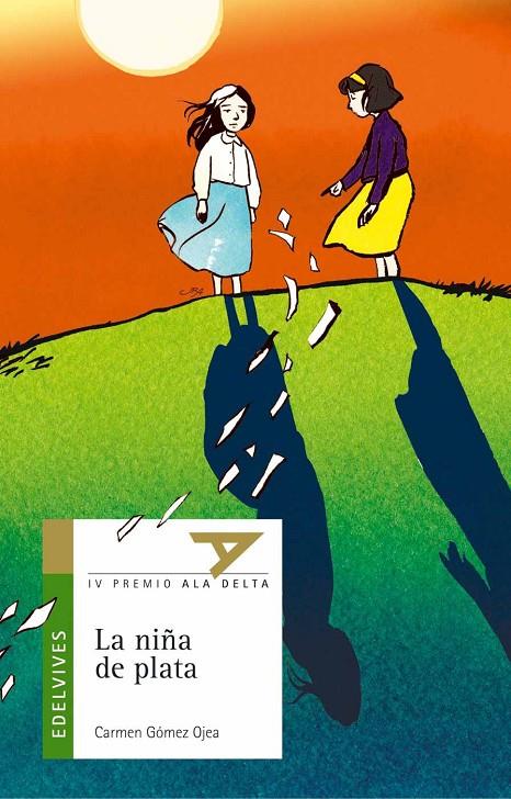 NIÑA DE PLATA, LA (ALA DELTA) | 9788426348418 | GOMEZ OJEA, CARMEN | Librería Castillón - Comprar libros online Aragón, Barbastro