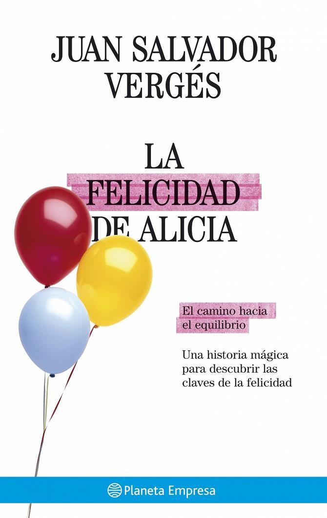 FELICIDAD DE ALICIA, LA | 9788408075035 | VERGES, JUAN SALVADOR | Librería Castillón - Comprar libros online Aragón, Barbastro