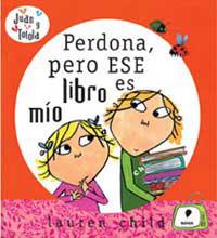 PERDONA PERO ESTE LIBRO ES MIO | 9788484882480 | CHILD, LAUREN | Librería Castillón - Comprar libros online Aragón, Barbastro