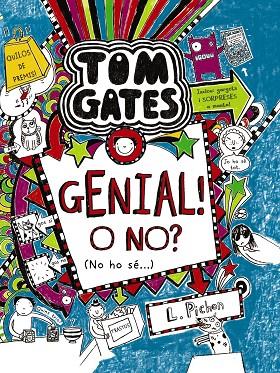 Tom Gates: Genial! O no? (No ho sé...) | 9788499066615 | Pichon, Liz | Librería Castillón - Comprar libros online Aragón, Barbastro
