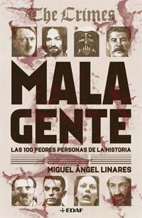 MALA GENTE | 9788441421783 | LINARES, MIGUEL ANGEL | Librería Castillón - Comprar libros online Aragón, Barbastro