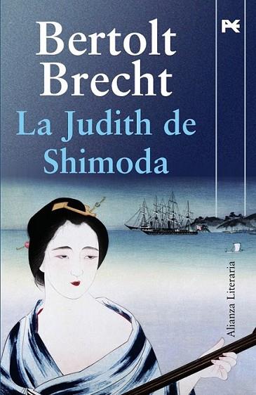 JUDITH DE SHIMODA, LA | 9788420668789 | BRECHT, BERTOLT | Librería Castillón - Comprar libros online Aragón, Barbastro