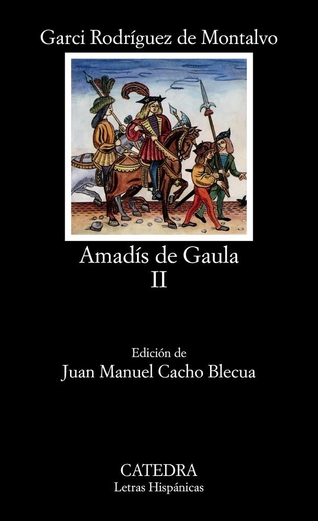 AMADIS DE GAULA (TOMO 2) LH | 9788437607542 | RODRIGUEZ DE MONTALVO, GARCI | Librería Castillón - Comprar libros online Aragón, Barbastro