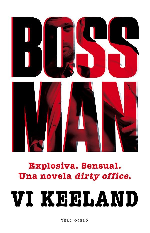 Bossman | 9788494557040 | Keeland, Vi | Librería Castillón - Comprar libros online Aragón, Barbastro