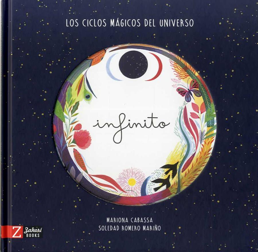 Infinito | 9788417374501 | Romero Mariño, Soledad ; Cabassa, Mariona | Librería Castillón - Comprar libros online Aragón, Barbastro
