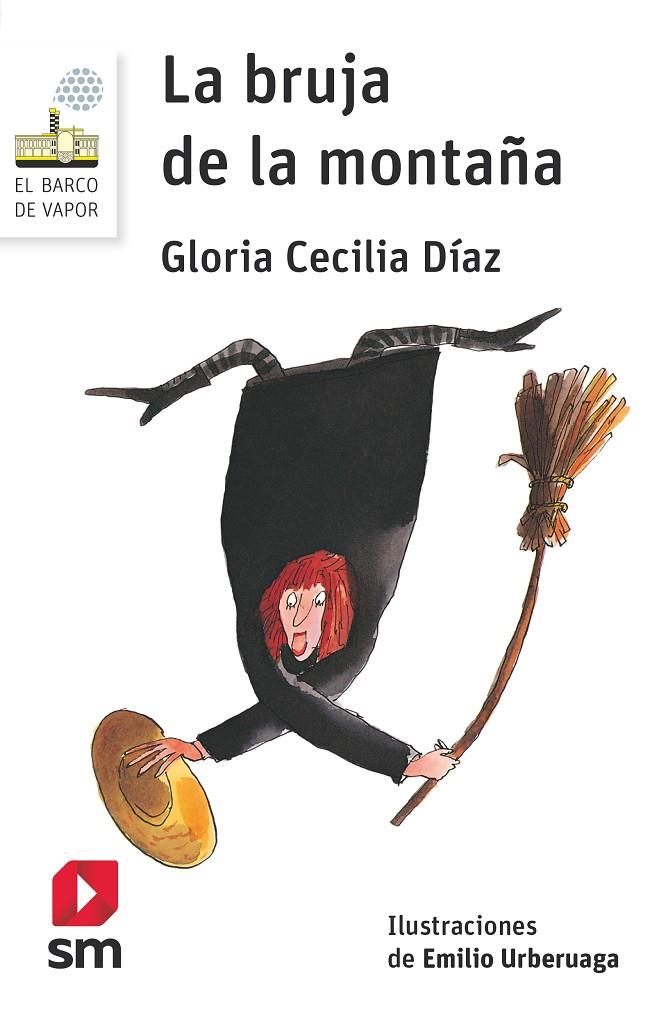 BVB. 37 LA BRUJA DE LA MONTAÑA | 9788491077800 | Díaz, Gloria Cecilia | Librería Castillón - Comprar libros online Aragón, Barbastro