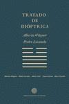 Tratado de Dióptrica | 9788418997150 | LECANDA JIMENEZ-ALFARO, PEDRO;WAGNER MOL | Librería Castillón - Comprar libros online Aragón, Barbastro