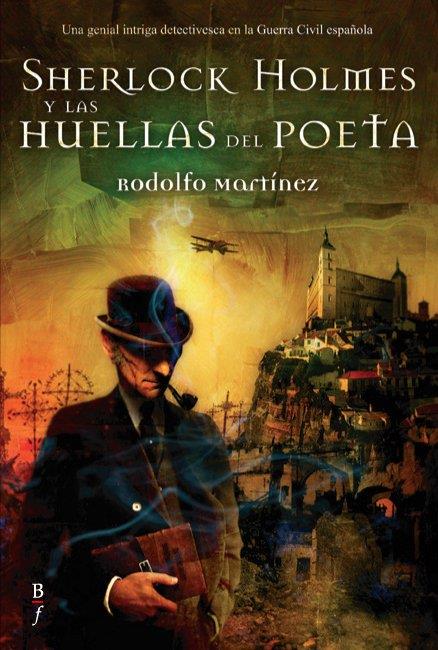 SHERLOCK HOLMES Y LAS HUELLAS DEL POETA | 9788496173316 | MARTINEZ, RODOLFO (1965- ) | Librería Castillón - Comprar libros online Aragón, Barbastro