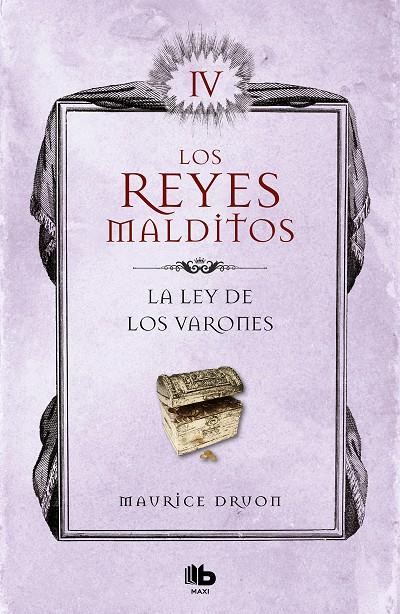 La ley de los varones (Los Reyes Malditos 4) | 9788413140056 | Druon, Maurice | Librería Castillón - Comprar libros online Aragón, Barbastro