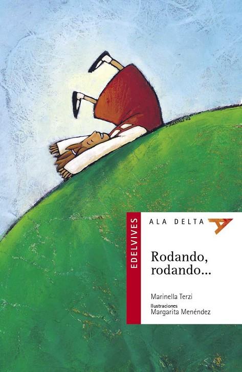 RODANDO, RODANDO... (ALA DELTA ROJA) | 9788426348579 | TERZI, MARINELLA | Librería Castillón - Comprar libros online Aragón, Barbastro