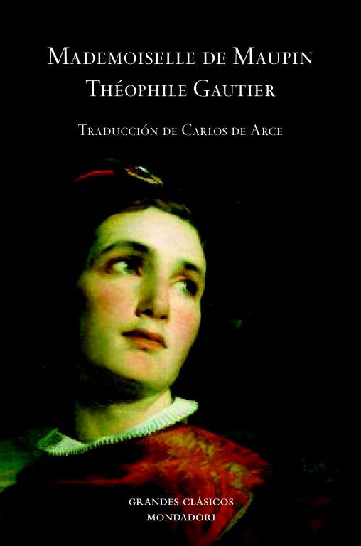 Mademoiselle de Maupin | 9788439720560 | Gautier, Théophile | Librería Castillón - Comprar libros online Aragón, Barbastro