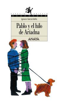 PABLO Y EL HIJO DE ARIADNA | 9788466714174 | GARCIA-VALIÑO, IGNACIO (1968- ) | Librería Castillón - Comprar libros online Aragón, Barbastro