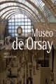 MUSEO DE ORSAY ED.2014 | 9783848007721 | GARTNER, PETER | Librería Castillón - Comprar libros online Aragón, Barbastro