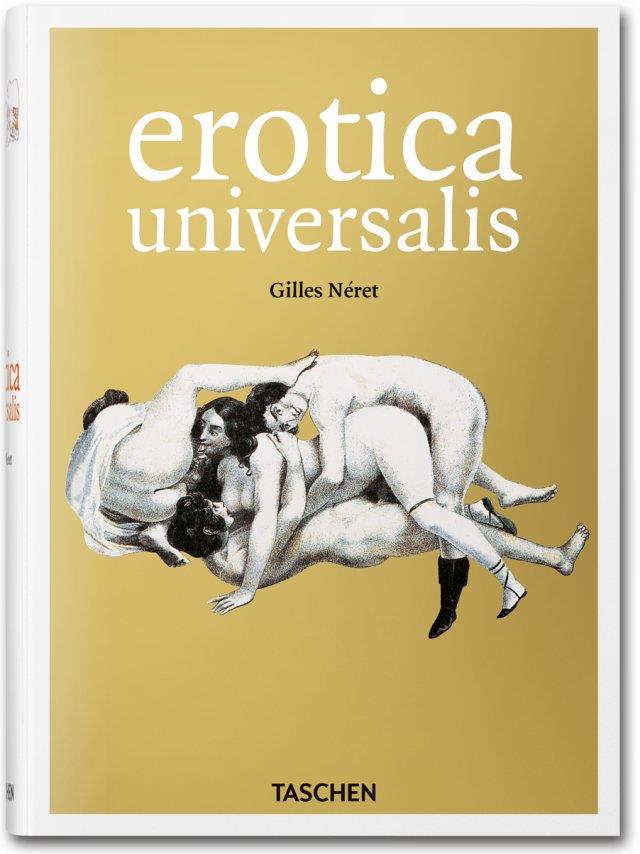 25 Erotica Universalis HC | 9783836547789 | Neret, Gilles | Librería Castillón - Comprar libros online Aragón, Barbastro