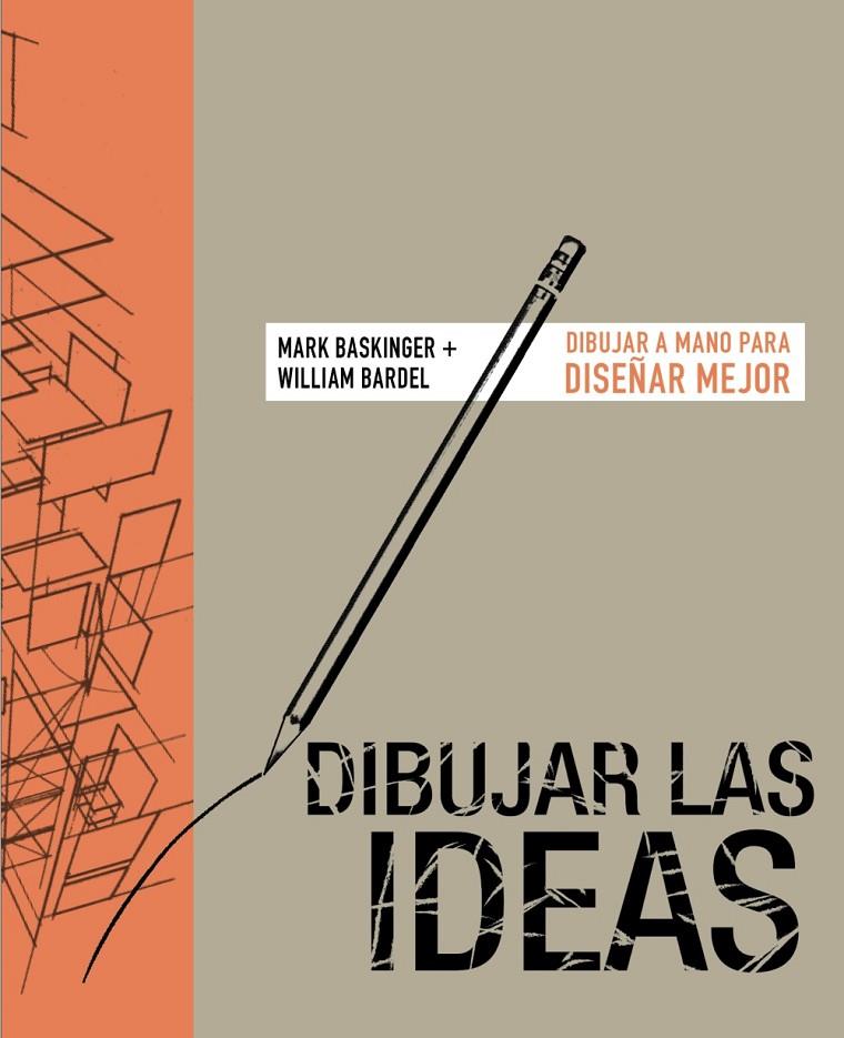 Dibujar las ideas 9788441542785 Baskinger, Mark / Bardel, Willian Librería Castillón