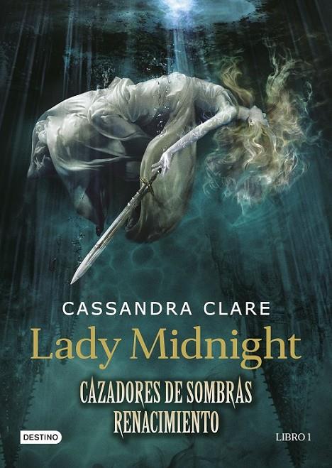 Lady Midnight. Cazadores de sombras: Renacimiento | 9788408157250 | Clare, Cassandra | Librería Castillón - Comprar libros online Aragón, Barbastro