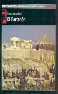 PARTENON, EL | 9788476005231 | WOODFORD, SUSAN | Librería Castillón - Comprar libros online Aragón, Barbastro