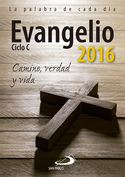 Evangelio 2016 | 9788428547284 | Equipo San Pablo | Librería Castillón - Comprar libros online Aragón, Barbastro