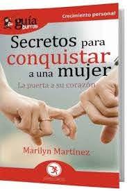 GuíaBurros Secretos para conquistar a una mujer | 9788418429088 | Martínez, Marilyn | Librería Castillón - Comprar libros online Aragón, Barbastro