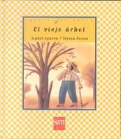 VIEJO ARBOL, EL | 9788434862401 | AGUERA, ISABEL | Librería Castillón - Comprar libros online Aragón, Barbastro