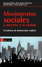 Movimientos sociales y derecho a la ciudad | 9788498888683 | VV.AA. | Librería Castillón - Comprar libros online Aragón, Barbastro