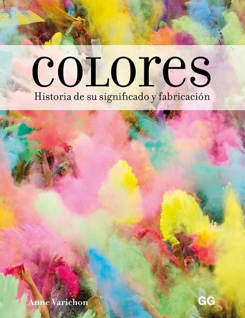 Colores | 9788425231155 | Varichon, Anne | Librería Castillón - Comprar libros online Aragón, Barbastro