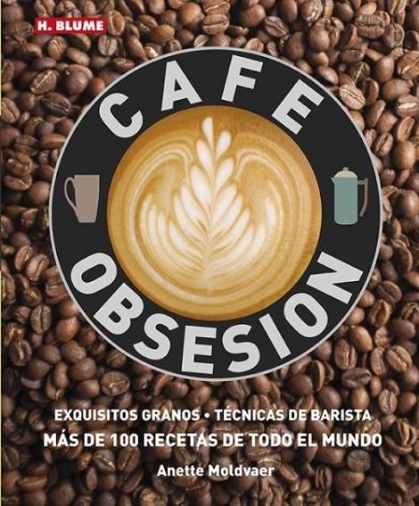 Café Obsesión | 9788496669901 | Moldvaer, Anette | Librería Castillón - Comprar libros online Aragón, Barbastro