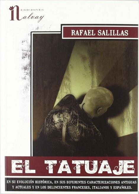 TATUAJE, EL | 9788493751876 | SALILLAS, RAFAEL | Librería Castillón - Comprar libros online Aragón, Barbastro