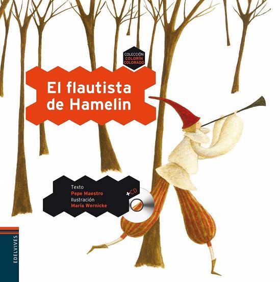 FLAUTISTA DE HAMELÍN, EL + CD | 9788426373861 | MAESTRO, PEPE; WERNICKE, MARÍA | Librería Castillón - Comprar libros online Aragón, Barbastro