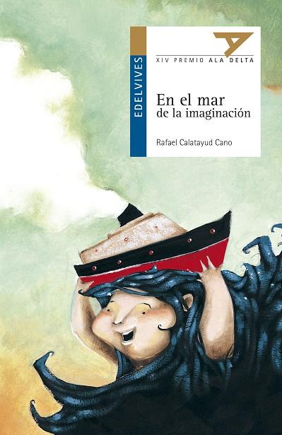 EN EL MAR DE LA IMAGINACION | 9788426352019 | CALATAYUD CANO, RAFAEL | Librería Castillón - Comprar libros online Aragón, Barbastro