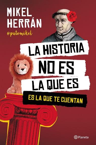 La historia no es la que es | 9788408249207 | Herrán, Mikel | Librería Castillón - Comprar libros online Aragón, Barbastro