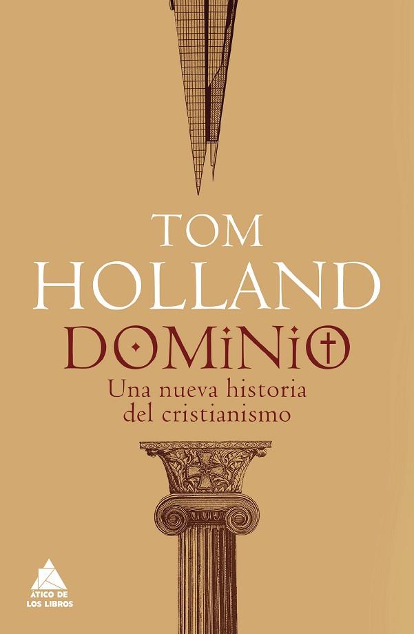 Dominio | 9788417743512 | Holland, Tom | Librería Castillón - Comprar libros online Aragón, Barbastro