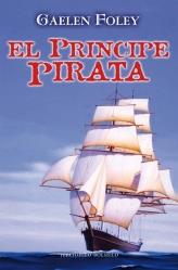 PRÍNCIPE PIRATA, EL | 9788492617319 | FOLEY, GAELEN | Librería Castillón - Comprar libros online Aragón, Barbastro