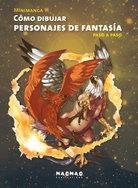 Minimanga : cómo dibujar personajes de fantasía, paso a paso | 9788496805989 | Ikari Studio | Librería Castillón - Comprar libros online Aragón, Barbastro