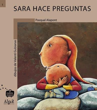 Sara hace preguntas | 9788495722119 | Alapont Ramon, Pasqual | Librería Castillón - Comprar libros online Aragón, Barbastro