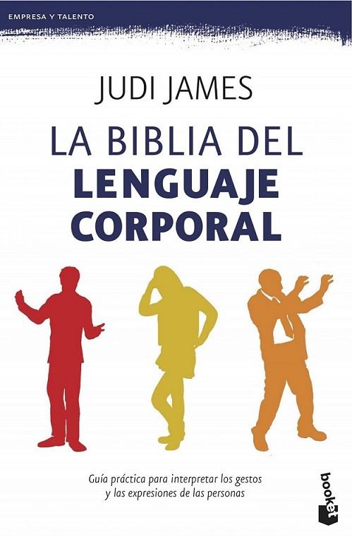 La biblia del lenguaje corporal | 9788408123101 | James, Judi | Librería Castillón - Comprar libros online Aragón, Barbastro