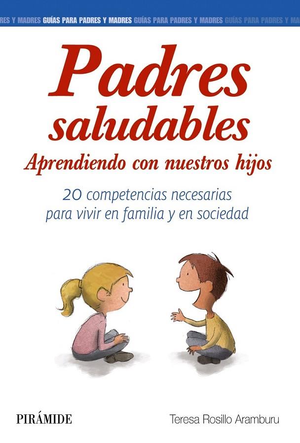 Padres saludables | 9788436835472 | Rosillo Aramburu, Teresa | Librería Castillón - Comprar libros online Aragón, Barbastro