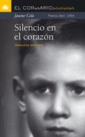 SILENCIO EN EL CORAZON - CORSARIO | 9788424626495 | CELA, JAUME | Librería Castillón - Comprar libros online Aragón, Barbastro