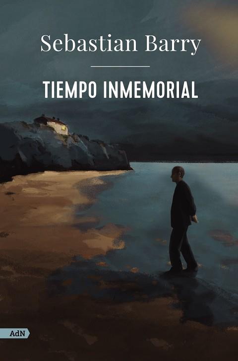 Tiempo inmemorial (AdN) | 9788411484114 | Barry, Sebastian | Librería Castillón - Comprar libros online Aragón, Barbastro