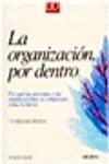 La organización por dentro | 9788423412143 | Handy, Charles | Librería Castillón - Comprar libros online Aragón, Barbastro