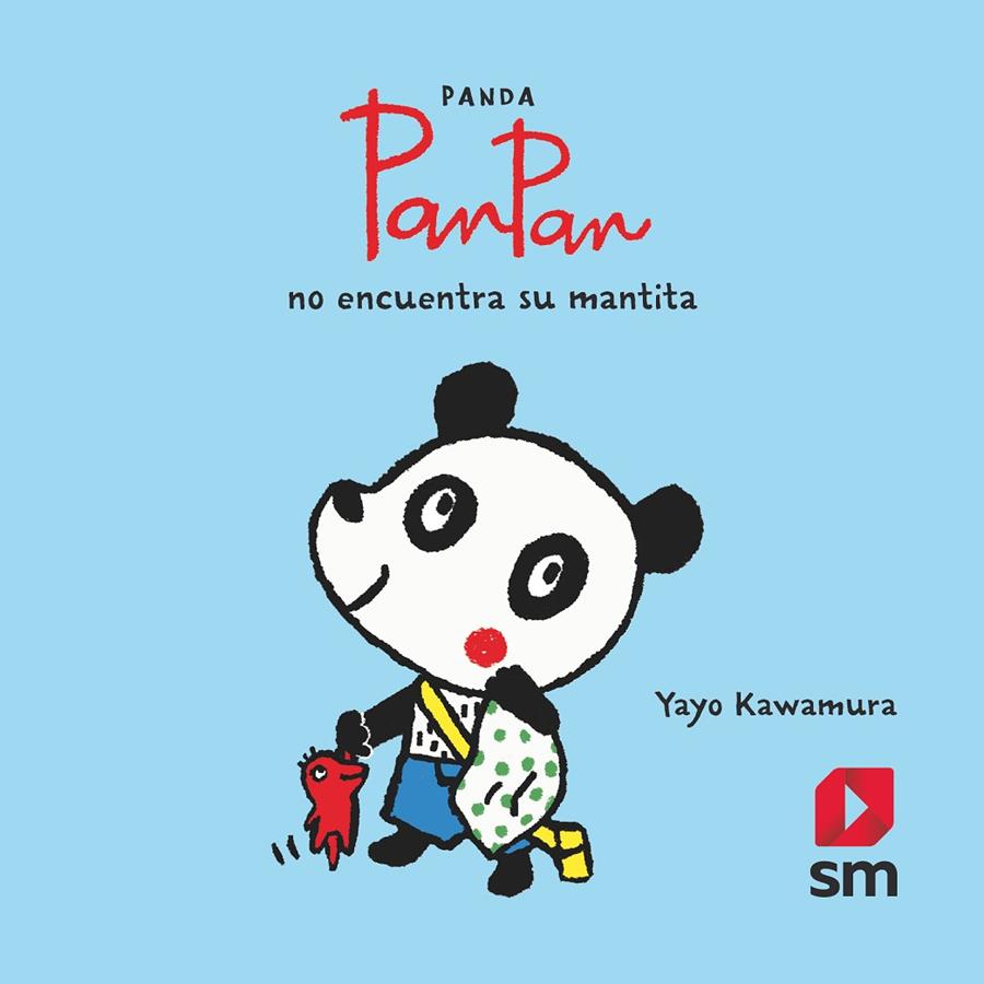 Panda PanPan no encuentra su mantita | 9788491825739 | Kawamura, Yayo | Librería Castillón - Comprar libros online Aragón, Barbastro