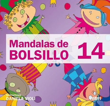 Mandalas de bolsillo 14 | 9788415278184 | Violi, Daniela | Librería Castillón - Comprar libros online Aragón, Barbastro