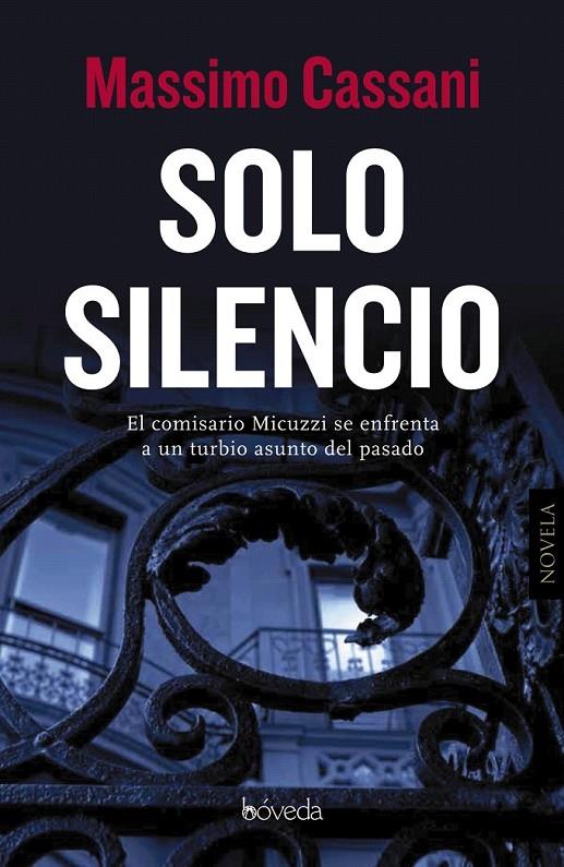 Solo silencio | 9788416691326 | Cassani, Massimo | Librería Castillón - Comprar libros online Aragón, Barbastro